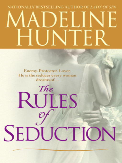 Title details for The Rules of Seduction by Madeline Hunter - Available
